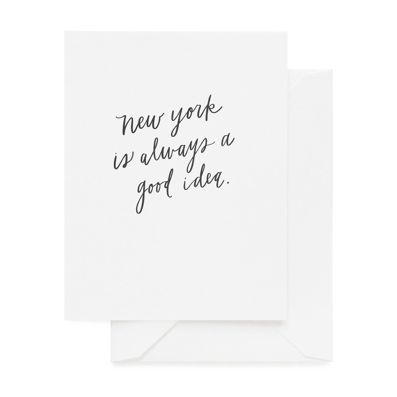 New York Is Always A Good Idea