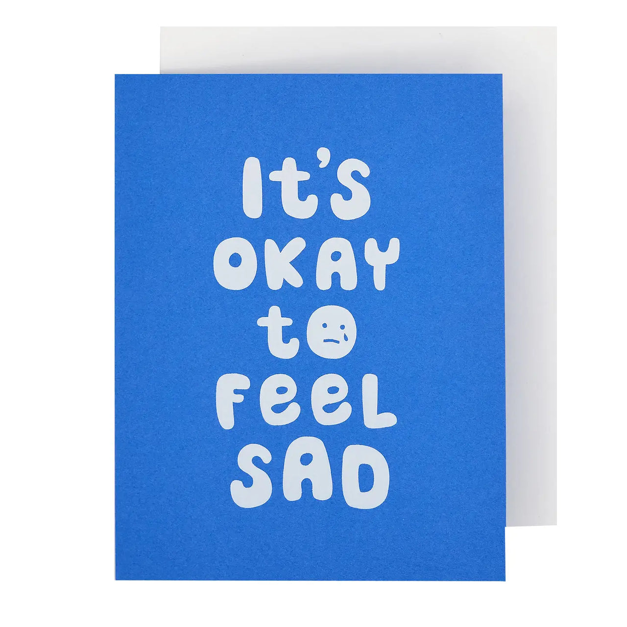 Okay to Feel Sad