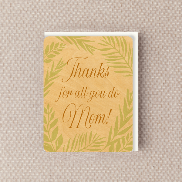 Thanks for All You Do Mom