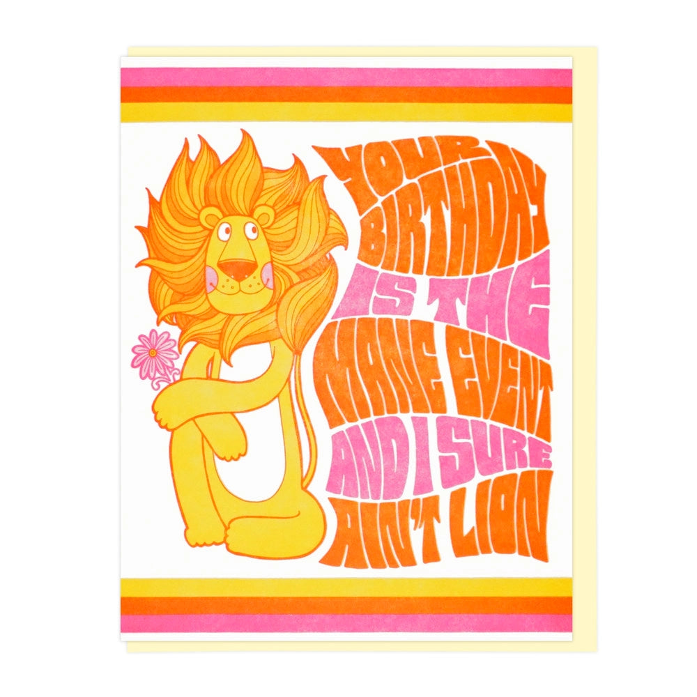 I Aint Lion Birthday