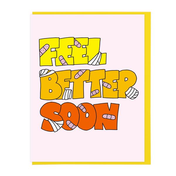 Feel Better Soon
