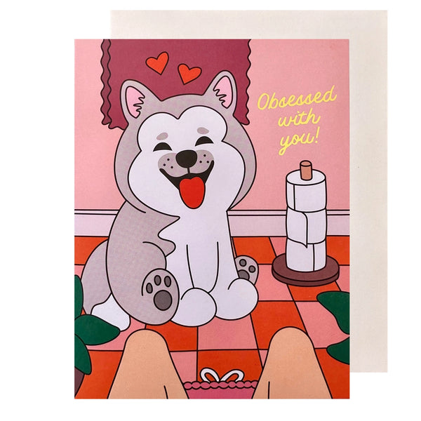 Obsessed With You Husky