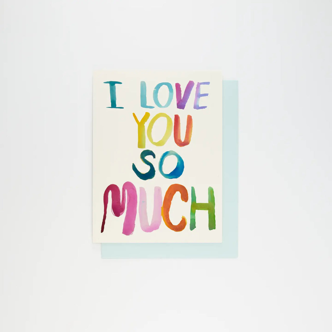 I Love You So Much