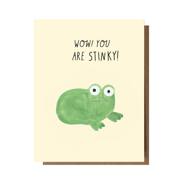 Wow You Are Stinky