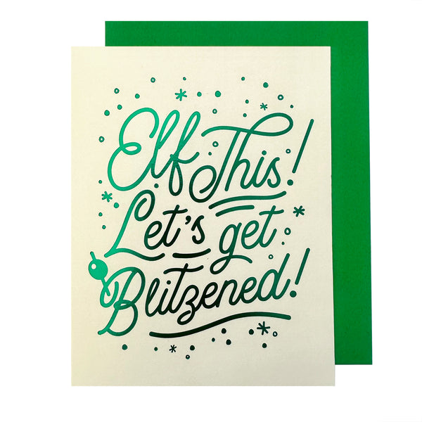 Elf this! Let's Get Blitzened!