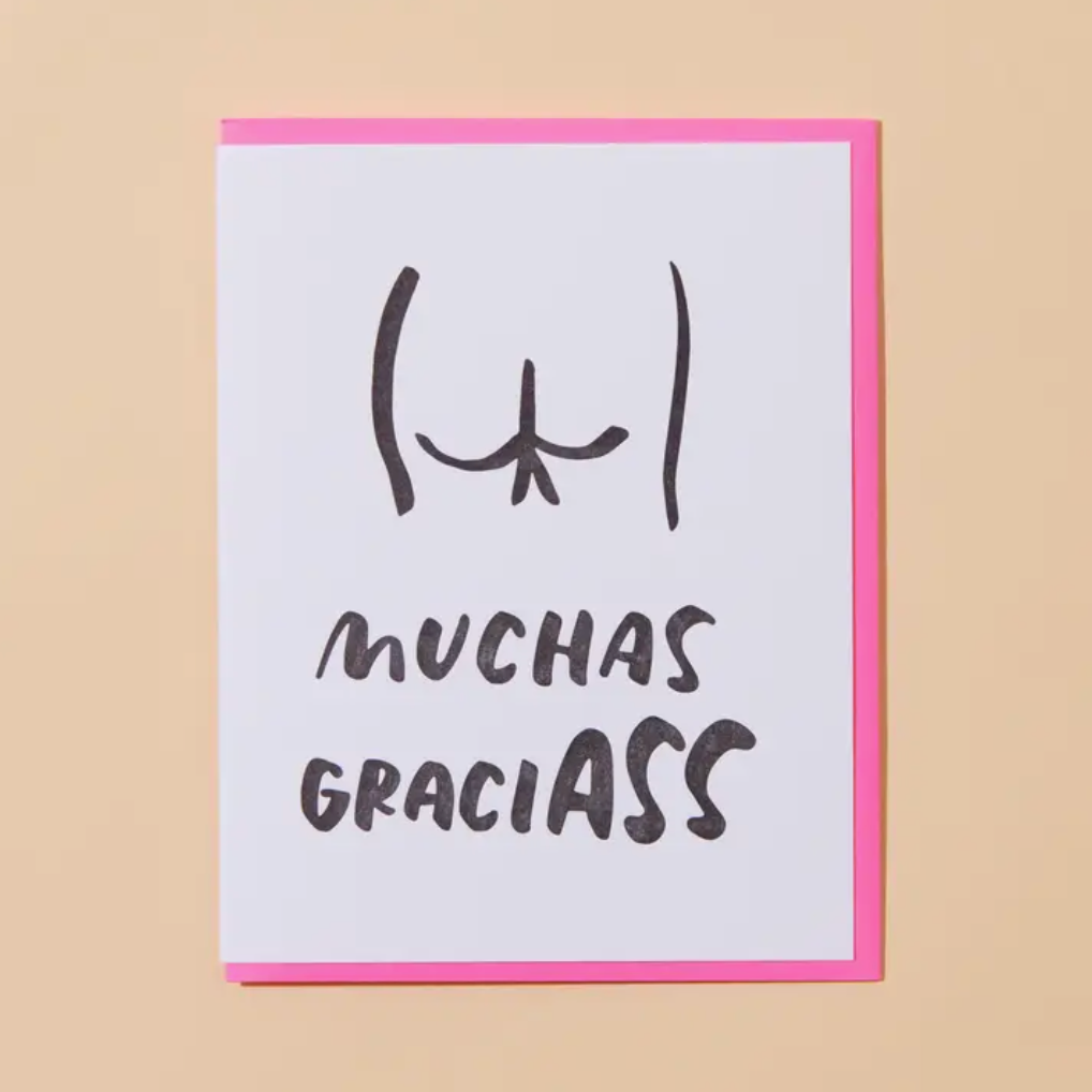 Muchas Graci-Ass