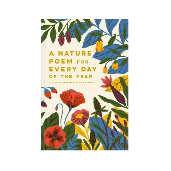 Nature Poem for Every Day of the Year