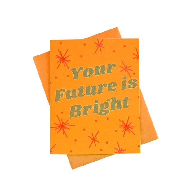 Your Future Is Bright