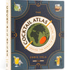 The Cocktail Atlas