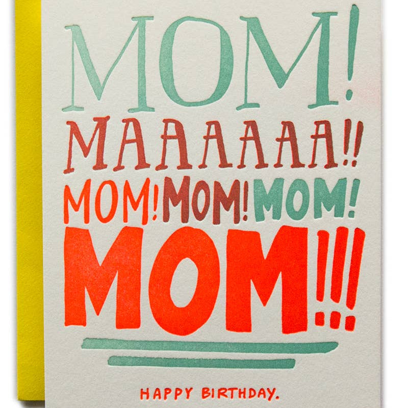 Mom Yelling Birthday