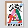 Let Loose Birthday