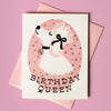 Birthday Queen Dog