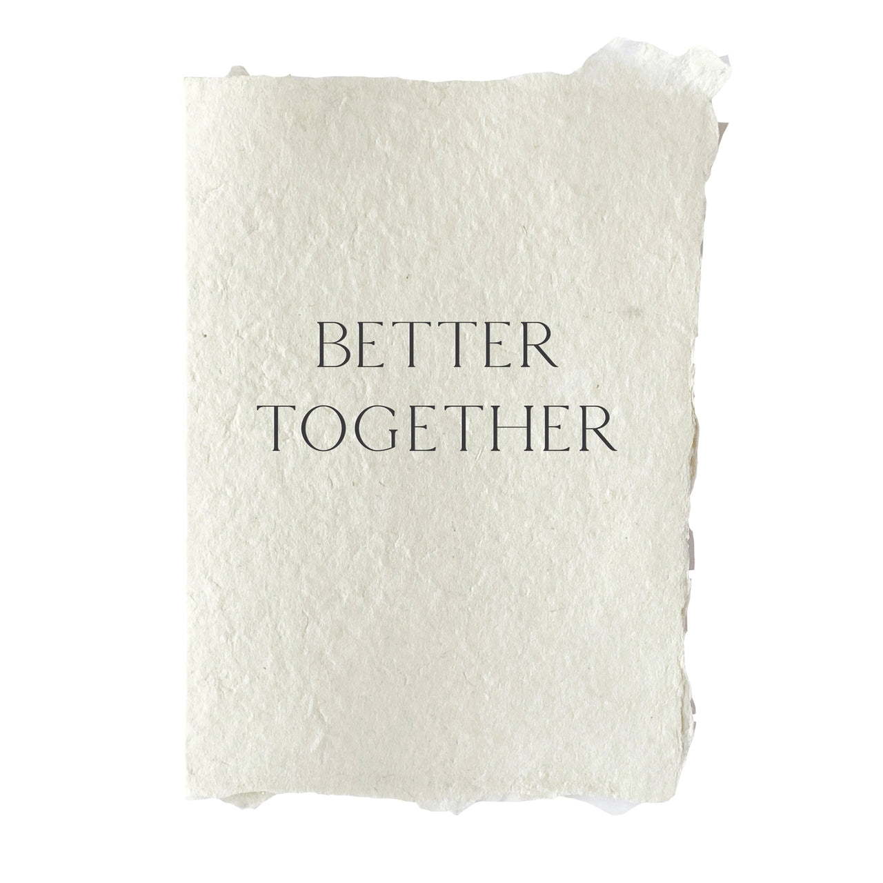 Better Together