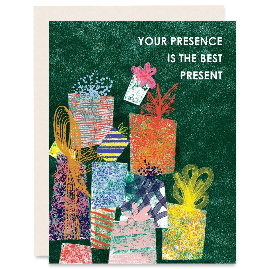 Your Presence is the Best